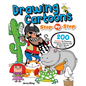 Drawing Cartoons Step-By-Step: 200 Lessons for Drawing Cartoons, Comics, and Graphic Novels Like a Pro - Paperback