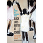 Black Lives Matter at School - Hardcover