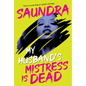 My Husband's Mistress Is Dead - Paperback