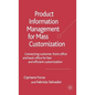 Product Information Management for Mass Customization: Connecting Customer, Front-Office and Back-Office for Fast and Efficient Customization - Hardcover