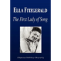 Ella Fitzgerald - The First Lady of Song (Biography) - Paperback