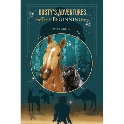 Dusty's Adventures: The Beginning - Paperback