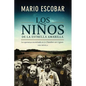 Los Niños de la Estrella Amarilla: La Esperanza Encontrada En Le Chambon-Sur-Lignon - Paperback