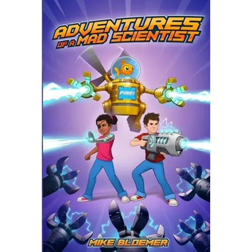 Adventures Of A Mad Scientist - Paperback
