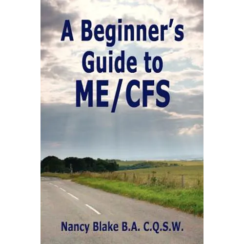 A Beginner's Guide to Me / Cfs - Paperback