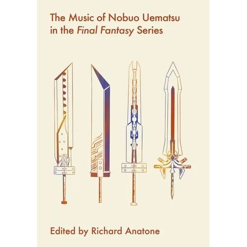 The Music of Nobuo Uematsu in the Final Fantasy Series - Paperback