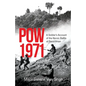 POW 1971 a Soldier's Account of the Heroic Battle of Daruchhian - Paperback