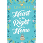 Heart in the Right Home - Paperback