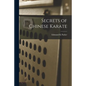 Secrets of Chinese Karate - Paperback