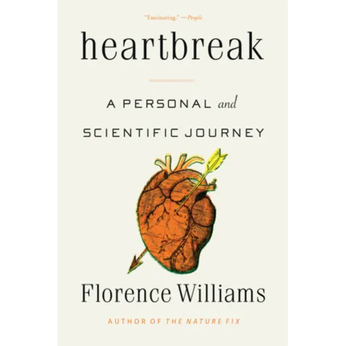Heartbreak: A Personal and Scientific Journey - Paperback
