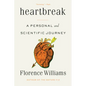 Heartbreak: A Personal and Scientific Journey - Paperback