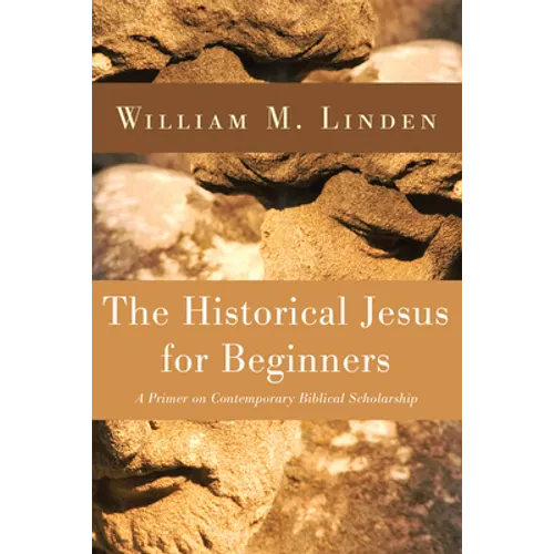 The Historical Jesus for Beginners - Hardcover