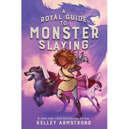 A Royal Guide to Monster Slaying - Hardcover