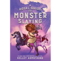 A Royal Guide to Monster Slaying - Hardcover