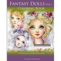 Fantasy Dolls Vol.1 Coloring Book Grayscale: 25 Portraits of Big Eye Cuties - Paperback