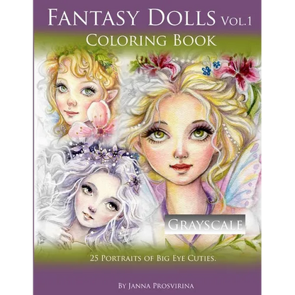Fantasy Dolls Vol.1 Coloring Book Grayscale: 25 Portraits of Big Eye Cuties - Paperback