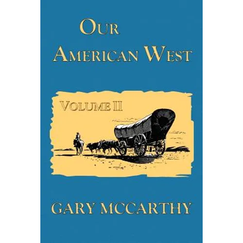 Our American West - Paperback