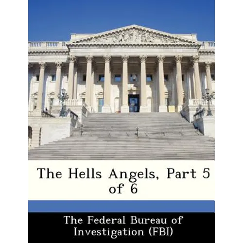The Hells Angels, Part 5 of 6 - Paperback