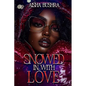 Snowed In With Love - Paperback