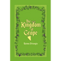 The Kingdom of Grape - Paperback