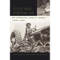 Food and Everyday Life on Kentucky Family Farms, 1920-1950 - Paperback
