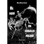 He aquí un caballo pálido - Paperback