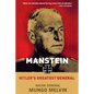 Manstein: Hitler's Greatest General - Paperback