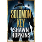 The Solomon Key: A Novel of Ancient Conspiracy - Paperback