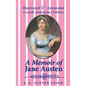 A Memoir of Jane Austen (illustrated and annotated): A 200th anniversary edition - Hardcover