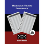 Mexican Train Score Sheets: Dominoes, Chicken Foot Game Details Score Pad, Keep Track & Record Scores Pages, Book, Games Scorebook - Paperback