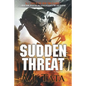 Sudden Threat: Threat Series Prequel - Paperback