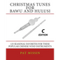Christmas Tunes for Bawu and Hulusi - C Edition: 125 Seasonal Favorites for These Popular Chinese Wind Instruments - Paperback