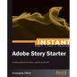 Getting Started with Adobe Story - Paperback