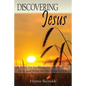 Discovering Jesus: A Study for Learning about Jesus, Who He Is, and What He Has Done for Us - Paperback