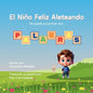 El Niño Feliz Aleteando No puedo encontrar mis Palabras - Paperback