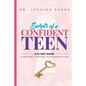 Secrets Of A Confident Teen: A 14-Day Guide To Becoming A Confident Young Woman Of God - Paperback