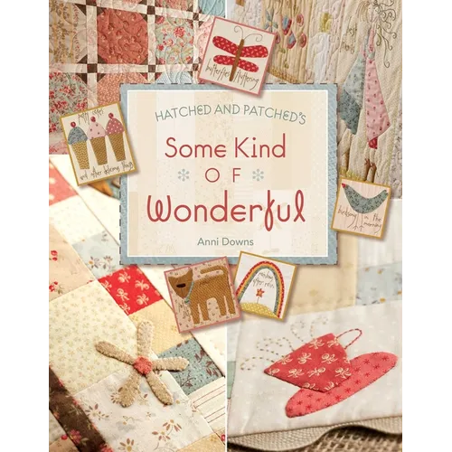 Hatched and Patched's Some Kind of Wonderful-Print-on-Demand-Edition - Paperback
