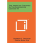 The American Colonies In The Eighteenth Century V1 - Paperback