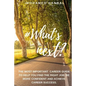 What's next?: The most important career guide to help you find the right job, be more confident, and achieve career success. - Paperback
