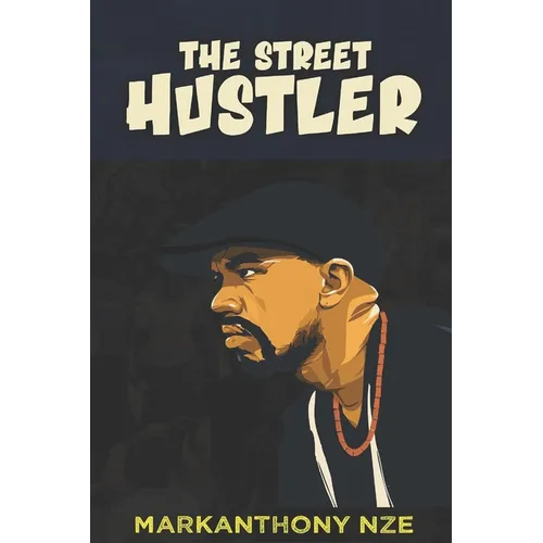 The Street Hustler - Paperback