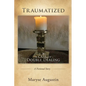 Traumatized: A case of Double Dealing - Paperback