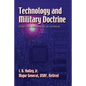 Technology and Military Doctrine: Essays on a Challenging Relationship - Paperback