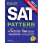 KALLIS' Redesigned SAT Pattern Strategy + 6 Full Length Practice Tests (College SAT Prep + Study Guide Book for the New SAT) - Second edition - Paperback
