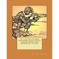 FM 3-22.9 (FM 23-9) Rifle Marksmanship M16A1, M16A2-3, M16A4, and M4 Carbine MANUAL By: U.S. Army - Paperback