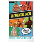 Elemental Men: The Complete Series - Paperback