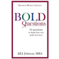 BOLD Questions - DECISION-MAKING EDITION: Decision-Making Edition - Paperback
