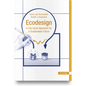 EcoDesign: A Life Cycle Approach for a Sustainable Future - Hardcover