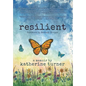 resilient - Hardcover