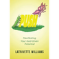 Push: Manifesting Your God-Given Potential - Paperback