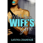 While Your Wife's Gone - Paperback